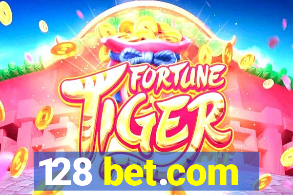 128 bet.com